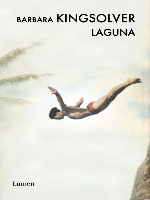 Title details for Laguna by Barbara Kingsolver - Wait list